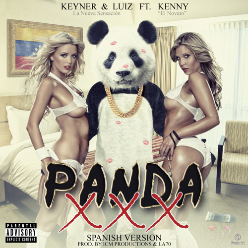 Panda XXX - Luiz FT Kenny El Novato (+18)