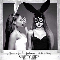Ariana Grande x Nicki Minaj - Side To Side [Dariioo Trap Remix]