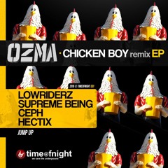 Ozma - Chicken Boy (Lowriderz Remix)