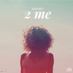 Lia Liza - 2 me
