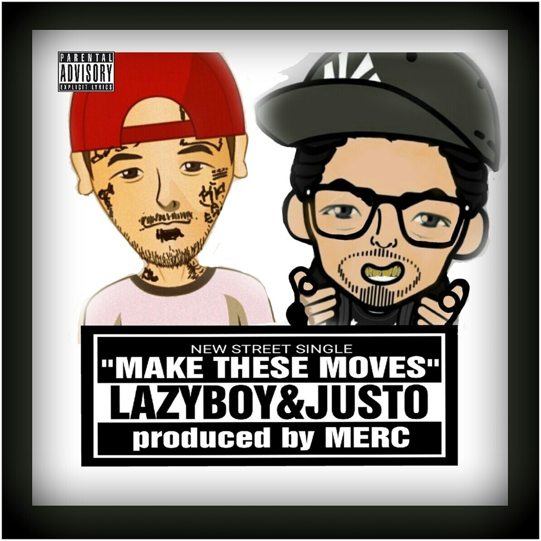 Justo x Lazy-Boy - Make These Moves (Prod. Merc) [Thizzler.com Exclusive]