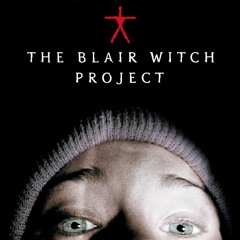 The Blair Witch Project - ReView