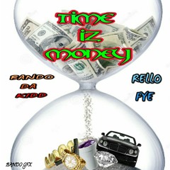 Bando Da Kidd x Rello FYE- Time Is Money.mp3