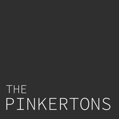 Come And Get It - The Pinkertons