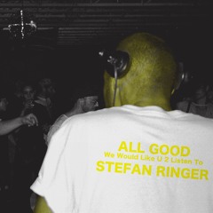 All Good W.W.L.U.2.L.T. 01 with STEFAN RINGER