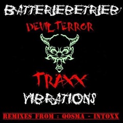 Batteriebetrieb - Vibrations (QOMA remix) label: SDL Recordings ([Devil Terror Traxx]^Germany)