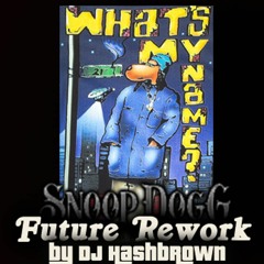 What's my name? - Snoop Dogg - Future rework ***BUY=FREE***