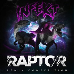 Infekt - Raptor (Anode Remix)