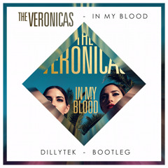 In My Blood (Dillytek Bootleg)