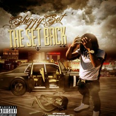 Shizzy Set - The Set Up