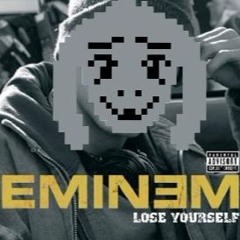 His Oppertunity (Eminem X Undertale)