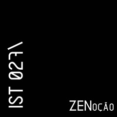 IST 027\Zenoção