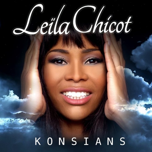 Leila Chicot - Konsians prod By Rohane