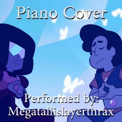Steven Universe - Here Comes A Thought (Piano Cover)