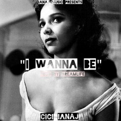 I Wanna Be - Ianaj