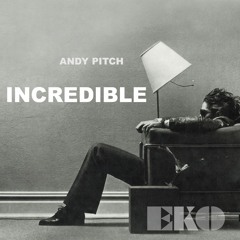 Incredible (Original Mix)