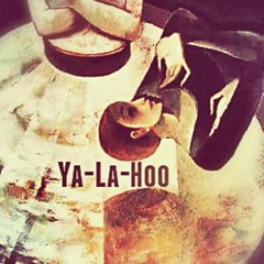 Ya-La-Hoo-{ one different step}