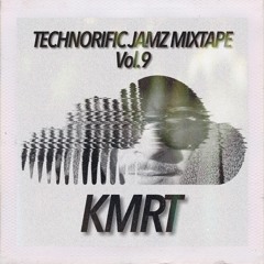 Technorific Jamz Mixtape Vol.9