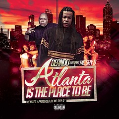 05. Atlanta Is The Place To Be feat : MC-Shy-D (Hood Mix) Street