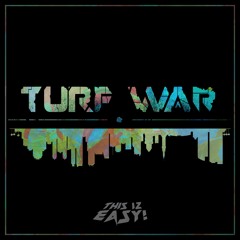 Turf War