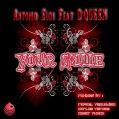 Antonio Eudi Feat D'Queen - Your Smile (Cesar Funck Remix)