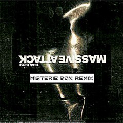 Massive Attack - Teardrop (Misterie Box Remix)