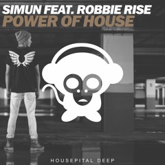 Simun Ft. Robbie Rise - Power Of House [AVAILABLE SEPTEMBER 12]