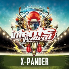 Intents Festival 2016 - Liveset X-Pander (Fanaticz)