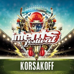 Intents Festival 2016 - Liveset Korsakoff (Outrageous!)