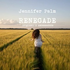 X Ambassadors - Renegade (Cover by Jennifer Palm)