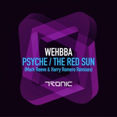 Wehbba - The Red Sun (Harry Romero Remix) [Tronic]