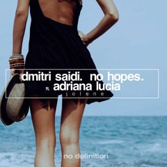 Dmitri Saidi, No Hopes - Shadow (Radio mix)