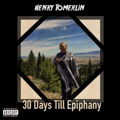 30 Days Till Epiphany