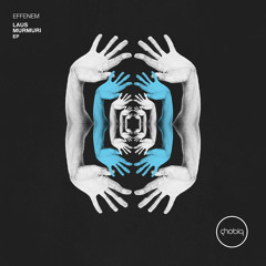Effenem - Phyxis (Original Mix)