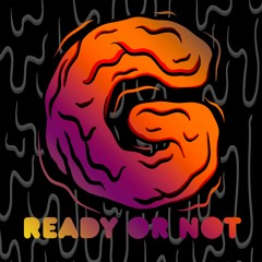 ready or not - [Rlaxd remix]