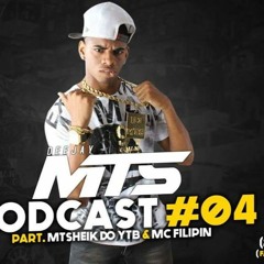 PODCAST004 DJ MTS 22 FODA feat  MTSHEIK DO YTBE MC FILIPIN
