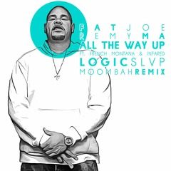 Fat Joe Feat Remy Ma - All The Way Up (Logic Slvp Remix)