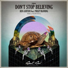 Ben Ashton feat. Philip Manning - Don't Stop Believing (Original Mix)