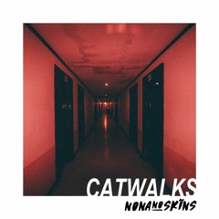 Catwalks