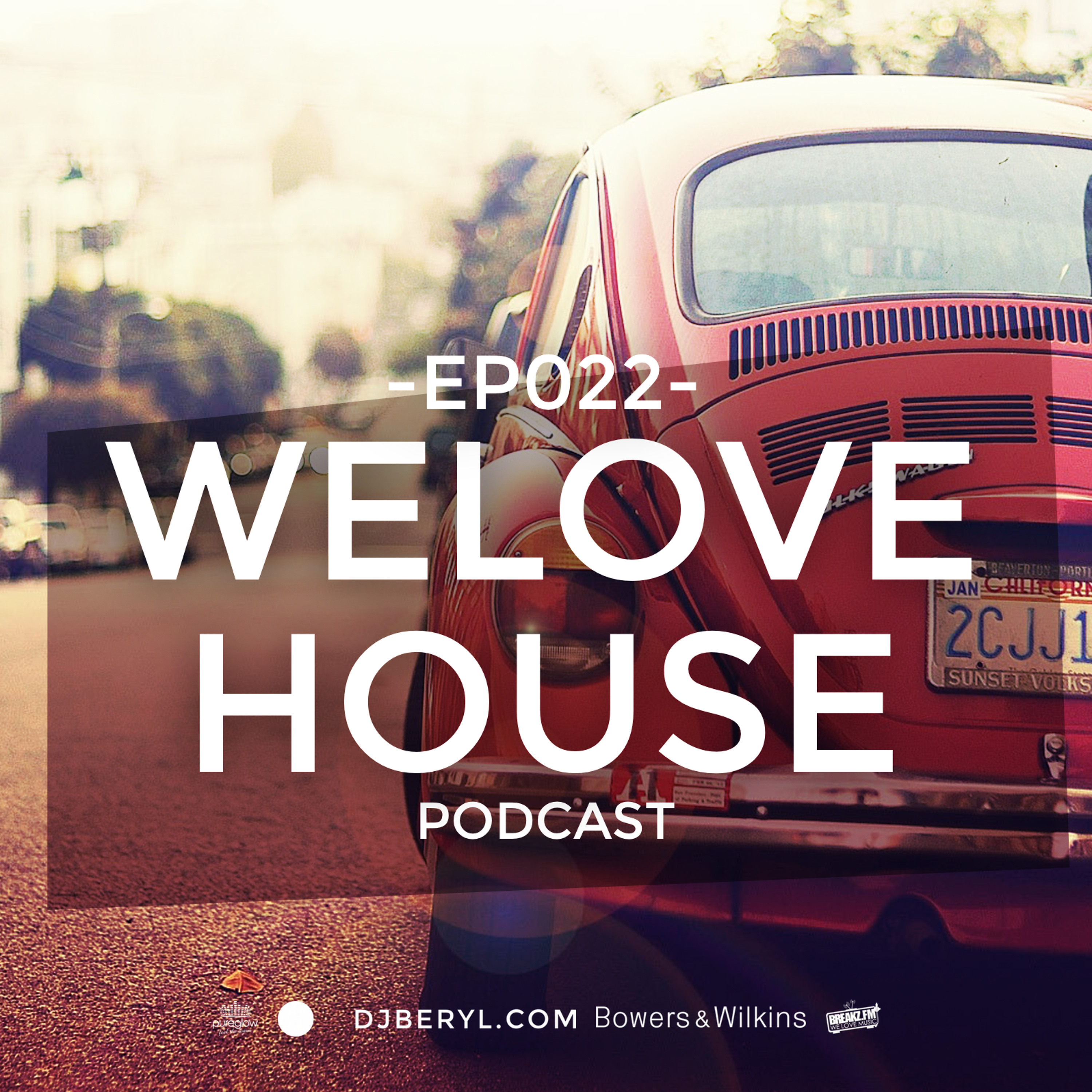 WeLoveHouse #022 'New Ways' episode artwork