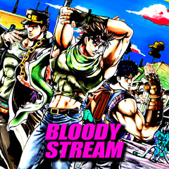 Jojo's Bizarre Adventure - Bloody Stream