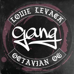 $£ Gang ft Octavian