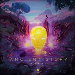 Kalki - Ancient Story (Original Mix)