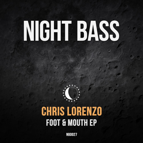 Chris Lorenzo - Foot & Mouth (Original Mix)