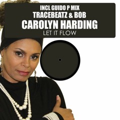 Tracebeatz & Bob feat. Carolyn Harding - Let It Flow (Guido P Hot Mix)PROMO-TEASER