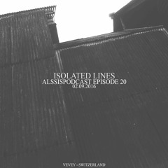 Alssispodcast Episode 20 Isolated Lines