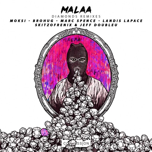 Malaa - Diamonds (Moksi Remix)