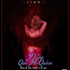 Dice Que Me Quiere (Prod. By Heiz20 Beats)