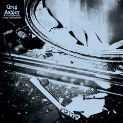 The Gris Gris - "Living Underground"