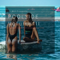 Poolside Volume III
